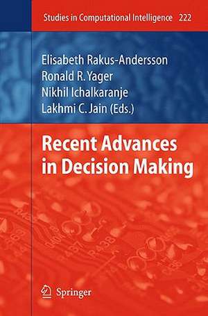 Recent Advances in Decision Making de Elisabeth Rakus-Andersson