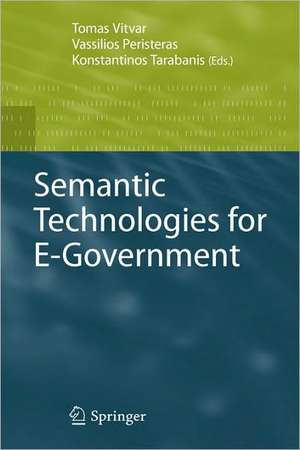 Semantic Technologies for E-Government de Tomas Vitvar