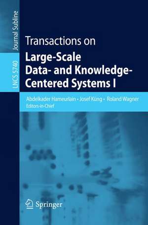 Transactions on Large-Scale Data- and Knowledge-Centered Systems I de Abdelkader Hameurlain