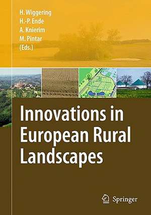 Innovations in European Rural Landscapes de Hubert Wiggering