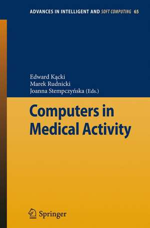 Computers in Medical Activity de Edward Kacki