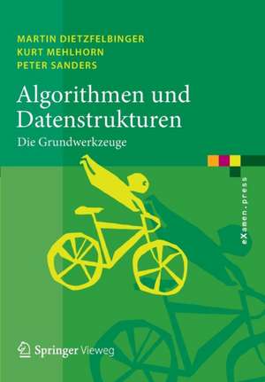 Algorithmen und Datenstrukturen: Die Grundwerkzeuge de Martin Dietzfelbinger