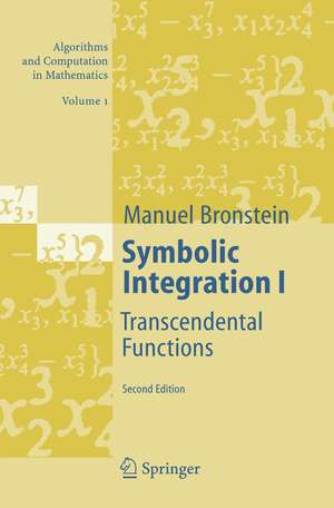 Symbolic Integration I: Transcendental Functions de Manuel Bronstein