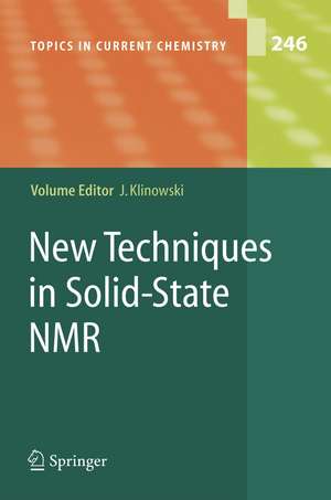 New Techniques in Solid-State NMR de Jacek Klinowski