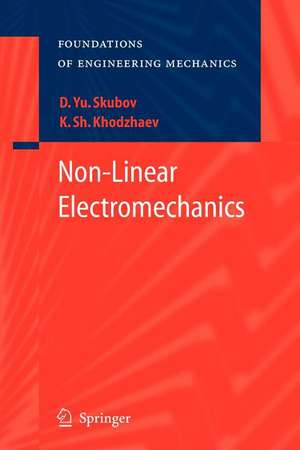 Non-Linear Electromechanics de Dmitry Skubov