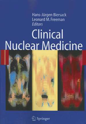 Clinical Nuclear Medicine de Hans-Jürgen Biersack