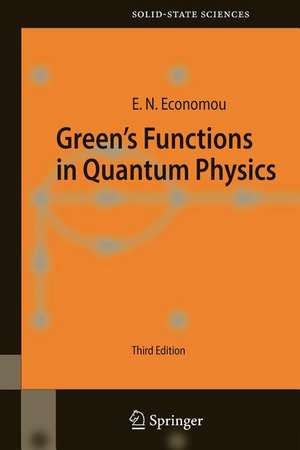 Green's Functions in Quantum Physics de Eleftherios N. Economou