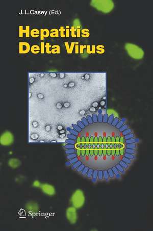 Hepatitis Delta Virus de John L. Casey