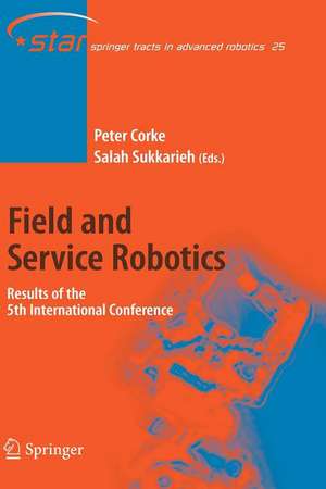 Field and Service Robotics: Results of the 5th International Conference de Peter Corke