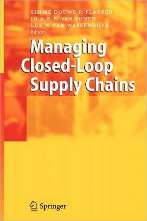 Managing Closed-Loop Supply Chains de Simme D.P. Flapper