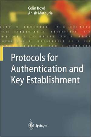 Protocols for Authentication and Key Establishment de Colin Boyd