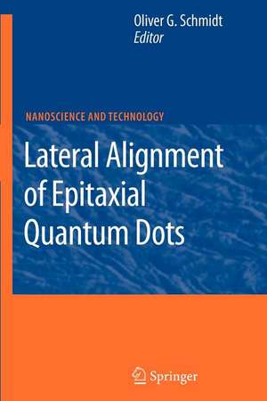 Lateral Alignment of Epitaxial Quantum Dots de Oliver G. Schmidt