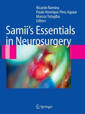 Samii's Essentials in Neurosurgery de Ricardo Ramina