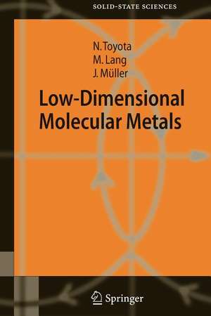 Low-Dimensional Molecular Metals de Naoki Toyota