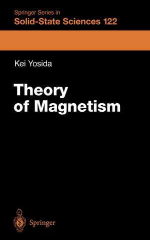 Theory of Magnetism de Kei Yosida