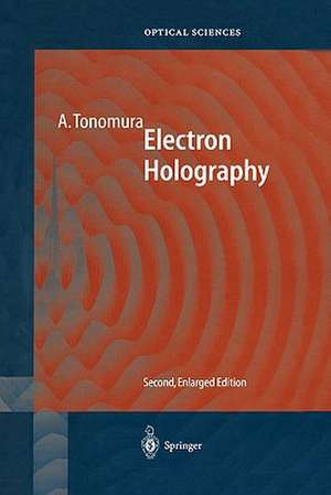 Electron Holography de Akira Tonomura