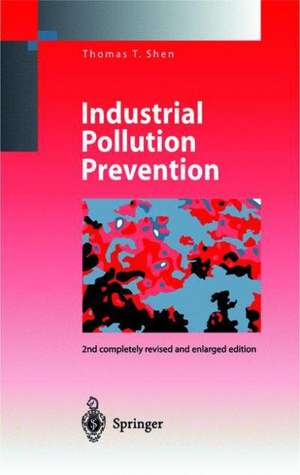 Industrial Pollution Prevention de Thomas T. Shen