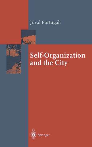 Self-Organization and the City de I. Benenson