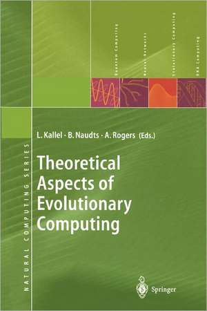 Theoretical Aspects of Evolutionary Computing de Leila Kallel