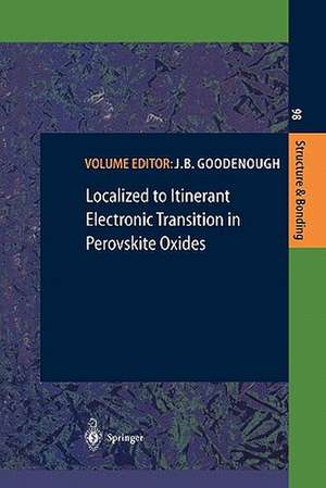 Localized to Itinerant Electronic Transition in Perovskite Oxides de John B. Goodenough