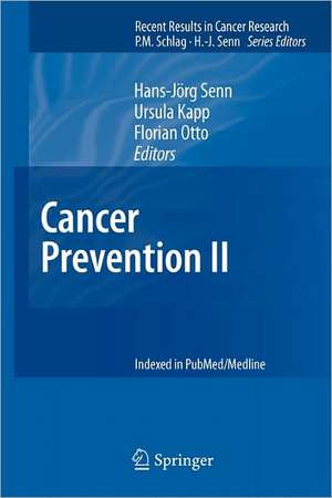 Cancer Prevention II de Hans-Jörg Senn