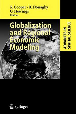 Globalization and Regional Economic Modeling de Russel Cooper