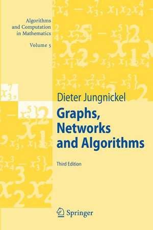 Graphs, Networks and Algorithms de Dieter Jungnickel