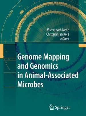 Genome Mapping and Genomics in Animal-Associated Microbes de Vishvanath Nene