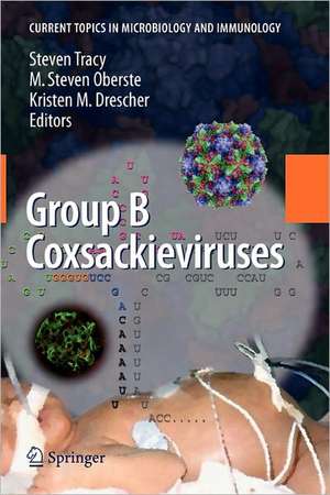 Group B Coxsackieviruses de Steven Tracy