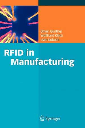 RFID in Manufacturing de Oliver P. Günther