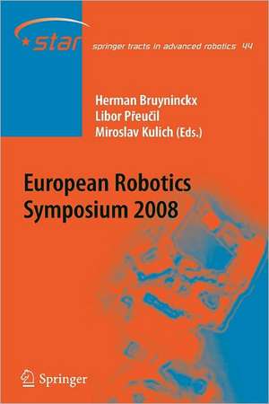 European Robotics Symposium 2008 de Herman Bruyninckx