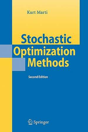 Stochastic Optimization Methods de Kurt Marti