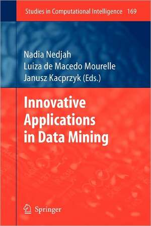 Innovative Applications in Data Mining de Nadia Nedjah