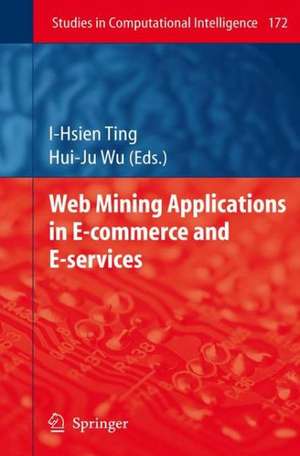 Web Mining Applications in E-Commerce and E-Services de I-Hsien Ting