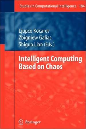 Intelligent Computing Based on Chaos de Ljupco Kocarev