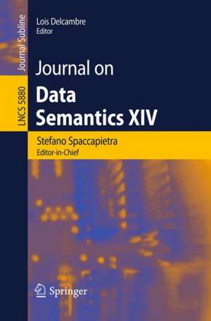 Journal on Data Semantics XIV de Stefano Spaccapietra