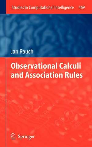 Observational Calculi and Association Rules de Jan Rauch