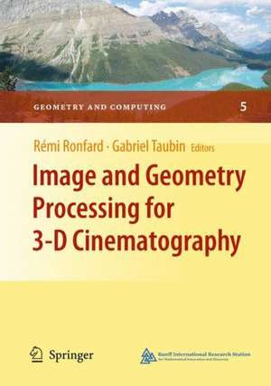 Image and Geometry Processing for 3-D Cinematography de Rémi Ronfard