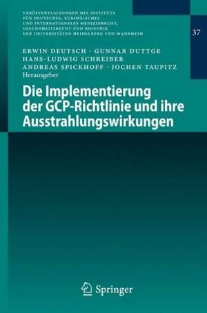 Die Implementierung der GCP-Richtlinie und ihre Ausstrahlungswirkungen de Erwin Deutsch