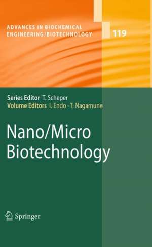 Nano/Micro Biotechnology de Isao Endo