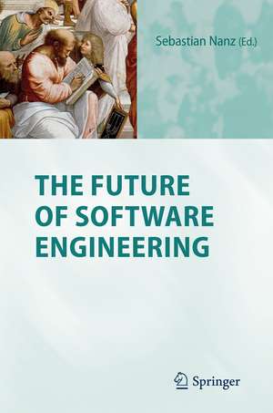 The Future of Software Engineering de Sebastian Nanz