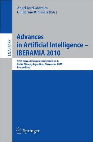 Advances in Artificial Intelligence - IBERAMIA 2010: 12th Ibero-American Conference on AI, Bahía Blanca, Argentina, November 1-5, 2010, Proceedings de Angel Kuri-Morales