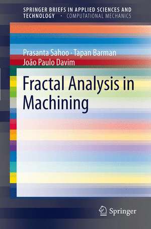 Fractal Analysis in Machining de Prasanta Sahoo