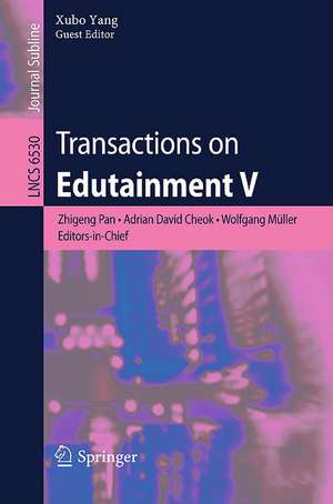 Transactions on Edutainment V de Zhigeng Pan