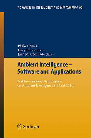 Ambient Intelligence - Software and Applications: 2nd International Symposium on Ambient Intelligence (ISAmI 2011) de Paulo Novais