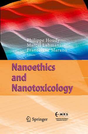 Nanoethics and Nanotoxicology de Philippe Houdy