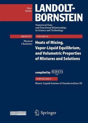 Binary Liquid Systems of Nonelectrolytes III: supplement to IV/10A, 13A1, 13A2, and IV/23A de Ivan Cibulka