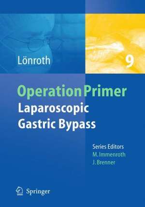 Laparoscopic Gastric Bypass de Hans Lönroth