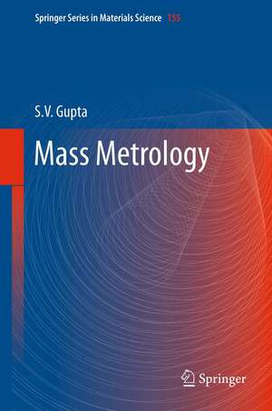 Mass Metrology de S. V. Gupta