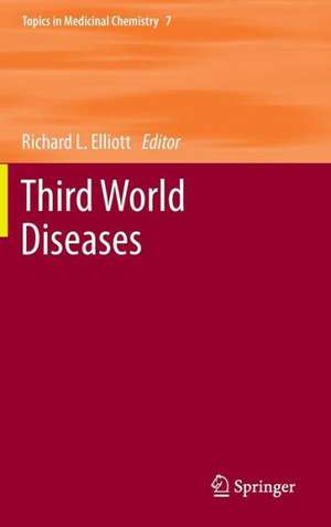 Third World Diseases de Richard L. Elliott